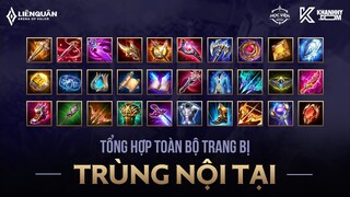 TỔNG HỢP NHỮNG TRANG BỊ TRÙNG NỘI TẠI TRONG LIÊN QUÂN MOBILE