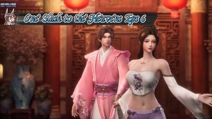 One Slash to the Heavens Eps 6 Sub Indo