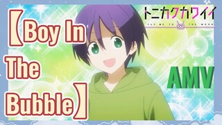 [Boy In The Bubble] AMV