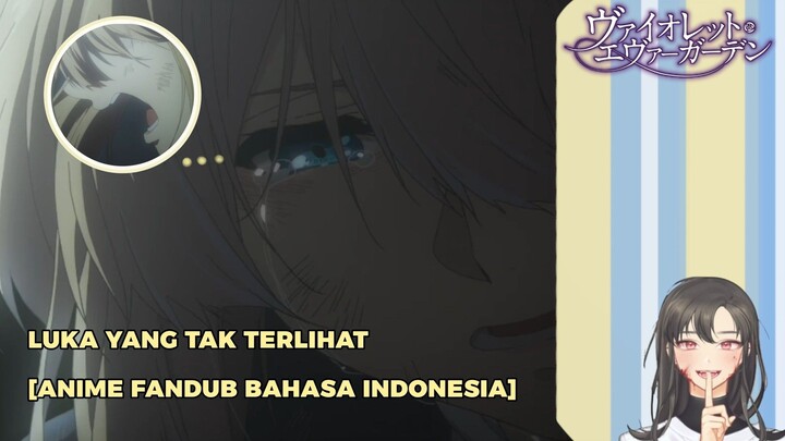 [ANIME FANDUB BAHASA INDONESIA] Air Mata Seorang Boneka | Violet Evergaden
