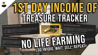 Very Quick In-sight TREASURE TRACKER Cert | Day 1 | (20k Gold Bars a day? or just luck?)