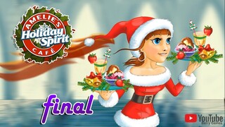 Amelie's Cafe - Holiday Spirit | Gameplay Final Part 6 (Café 3: Day 19 to 24) Palace