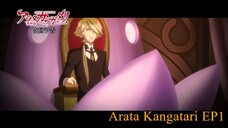 Arata Kangatari Ep1