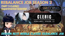 [ID/EN] CLERIC REBALANCE SEASON 2 Part 3 DRAGON NEST MOBILE CLASSIC INDONESIA