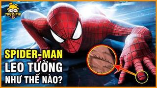 VÌ SAO SPIDERMAN CÓ THỂ LEO TRÈO KHI MẶC GIÁP TOÀN THÂN? | meXINE Khoa Học #05