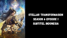 Stellar Transformasion Season 6 Episode 1 Subtitel Indonesia