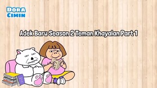 Kompilasi Adek Baru Season 2 Full - Animasi Doracimin