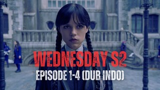 WEDNESDAY SEASON 2 | PART 1