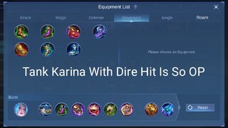 MLBB: Tank Karina With Dire Hot Is OP