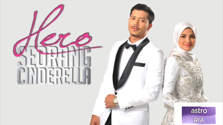 HERO SEORANG CÎNDÊRÊLLÂ : 20