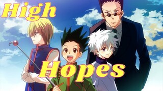 Hunter x Hunter「AMV」- High Hopes