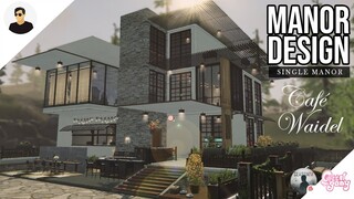 Manor Design: Café Waidel | Single Manor Tutorial - LifeAfter