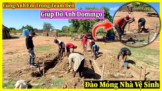 Công Giáp || Cùng Anh Em Trong Team Đến Giúp Đỡ Anh Domingo Làm Nhà Vệ Sinh