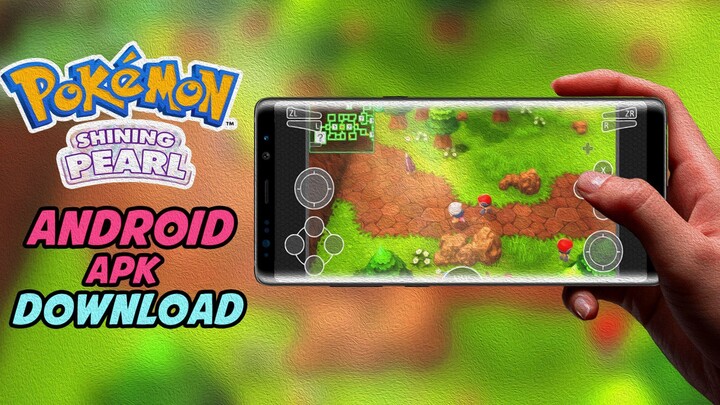 [Latest] Pokémon Shining Pearl APK Mobile Version Download