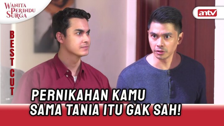 "Tania Terpaksa Menikah Sama Kamu!" | BestCut Wanita Perindu Surga ANTV Eps 32 (3/3)