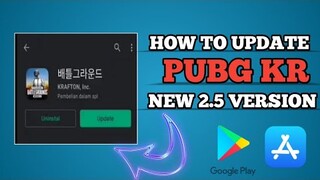 How To Update Pubg Kr 2.5 Version | New Update 2.5 Version PUBG Korea