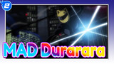 Durarara!! | MAD - Edisi Campuran_B2