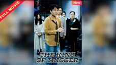 The King Of Trigger