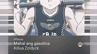 Mahal ang gasolina version Killua Zoldyck