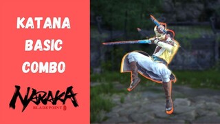 Naraka Bladepoint Combo Guide: Katana Basic