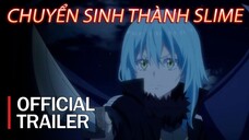 Lúc đó tôi chuyển sinh thành slime Movie - Official Trailer Vietsub HD