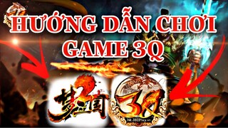 HƯỚNG DẪN CHƠI GAME 3Q CỦ HÀNH CHO NGƯỜI MỚI BẮT ĐẦU | Lâm Hiếu Trung #cachchoi3q  #huongdan3q