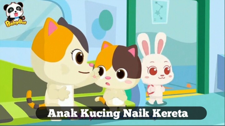 Anak Kucing Naik Kereta, BabyBus Bahasa Indonesia, Lagu dan Cerita anak-anak