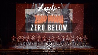 Zero Below | Arena LA Kids 2019 [@VIBRVNCY 4K]