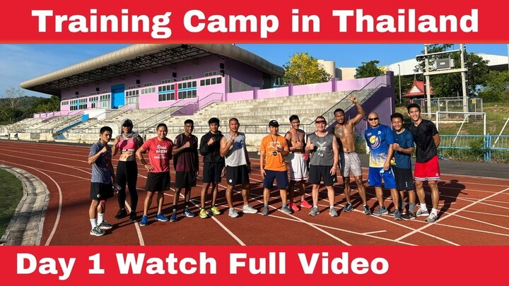 Day 1 | Training Camp in Thailand | EM