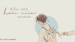 [Vietsub] Điều anh hoài niệm - Lâm Tuấn Kiệt  [ 我怀念的 ]