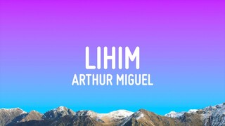 Arthur Miguel - Lihim (Lyrics)