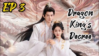 [ENG] EP 3 Dragon King's Decree
