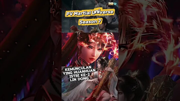 PV terbaru WDQK Season 7 akhirnya resmi rilis!  Penampilan Yin Huanhuan bikin