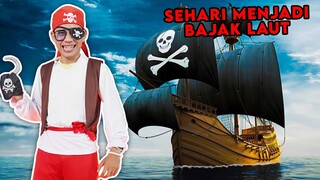 TANTANGAN SEHARIAN MENJADI BAJAK LAUT!! HAHA TERNYATA ASIK JUGA!!