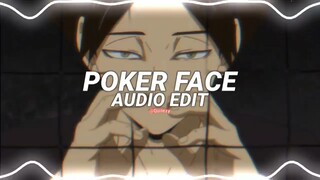 poker face - lady gaga [edit audio]