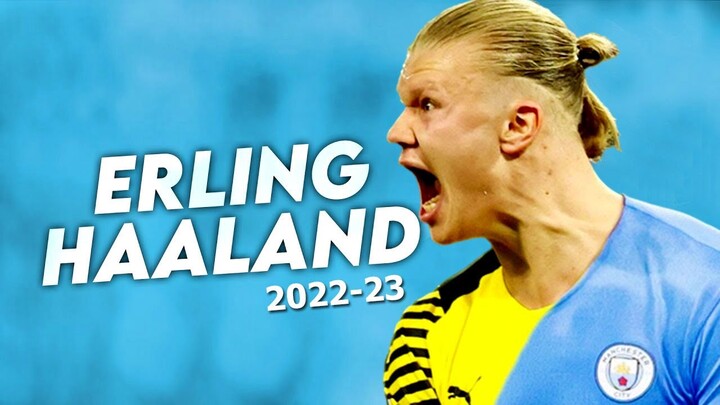 Erling Haaland THE CYBORG Amazing Skills & Goals 22/23 #erlinghaaland #mancity #goals