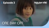 One Day Off - EP3 | "You're Cute" | Korean Drama