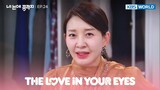 They were going to leave me out? [The Love In Your Eyes : EP.24] | KBS WORLD TV 221111