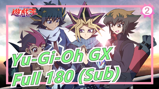 Yu-Gi-Oh GX|720P - Full 180 with Subbtitle_A2