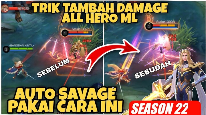 AUTO SAVAGE‼️TAMBAH DAMAGE HERO MOBILE LEGENDS TERBARU 2021