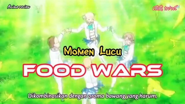 moment lucu film anime food wars Shokugeki no soma