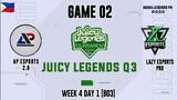 AP Esports vs Lazy Esports Pro Game 02 | Juicy Legends Q3 2022