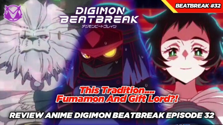 Singa Itu Wasted! Fumamon! Sosok Asli Lord Gift?! Review Anime Digimon Beatbreak Episode 32