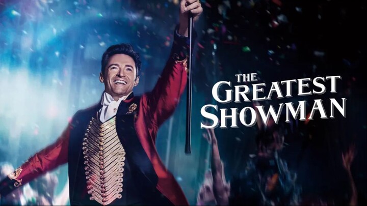 The Greatest Showman (2017) Dubbing Indonesia
