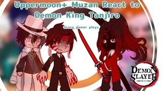 Uppermoon+Muzan React to DKT || Grace gamer playz || Demon Slayer