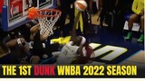 The FIRST dunk of the WNBA 2022 season