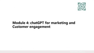 6. Module 4- ChatGPT for Marketing_3