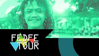 FEDFE TOUR เกรียน EP.19