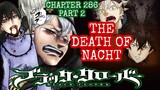 Black Clover Series: The Death of Nacht|| Chapter 286 Part 2
