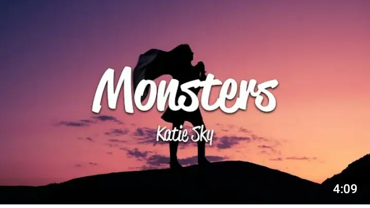Katie Sky -Monster (Lyrics)